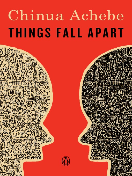 Chinua Achebe创作的Things Fall Apart作品的详细信息 - 需进入等候名单